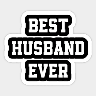 best husband ever Sticker